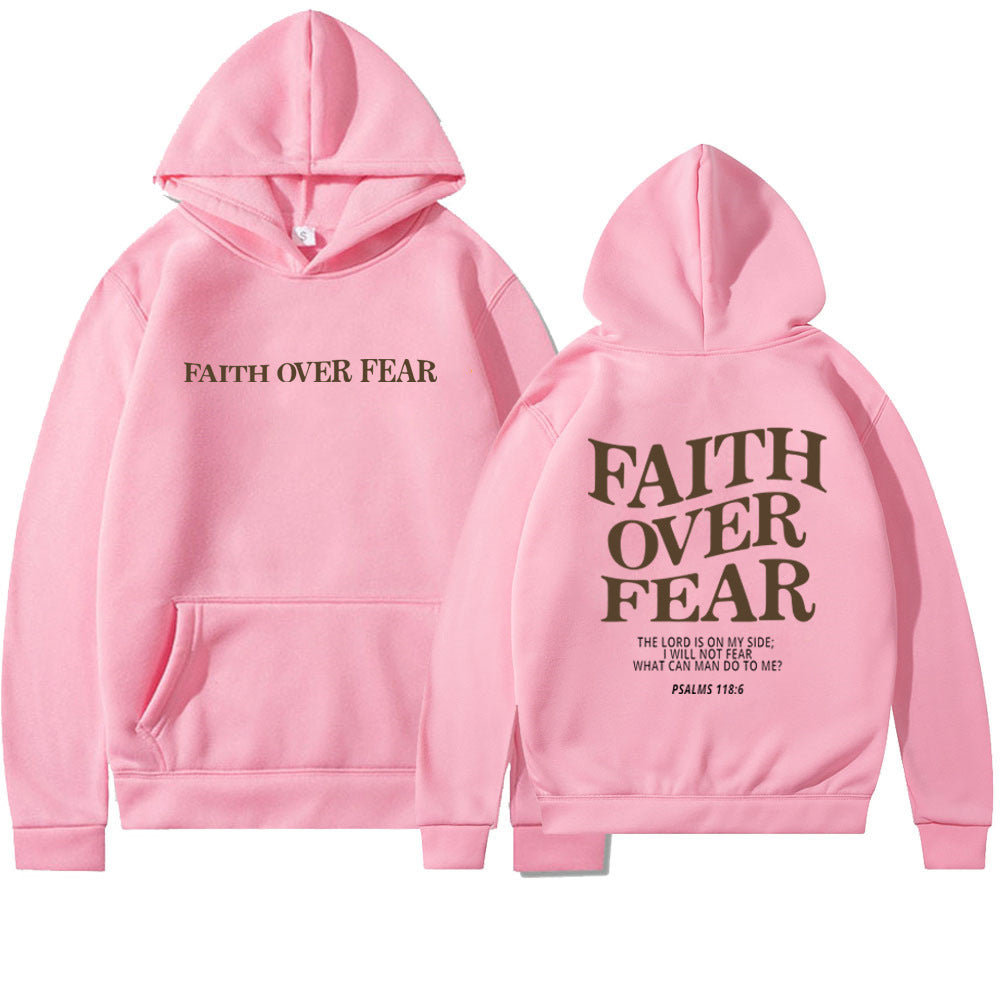 Faith Over Fear Unisex Hoodie, Face Life Boldly.