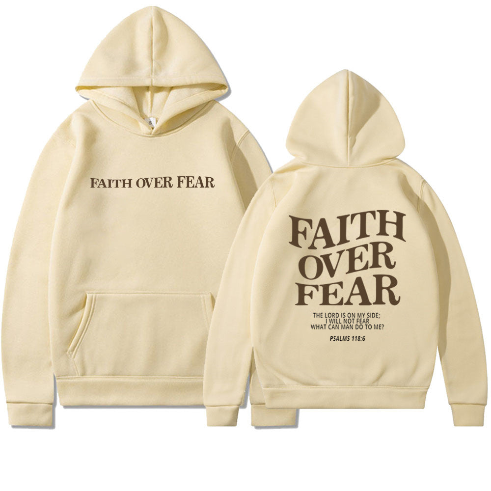 Faith Over Fear Unisex Hoodie, Face Life Boldly.