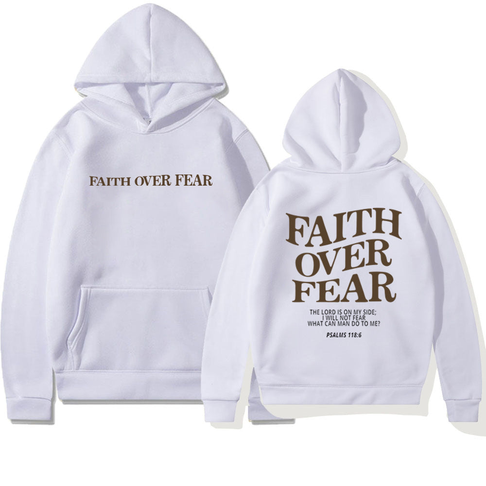 Faith Over Fear Unisex Hoodie, Face Life Boldly.